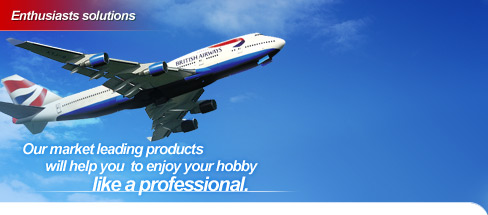 Our market leading products will help you  to enjoy your hobby like a professional.